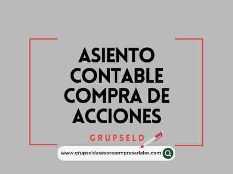 Asiento contable por compra de acciones